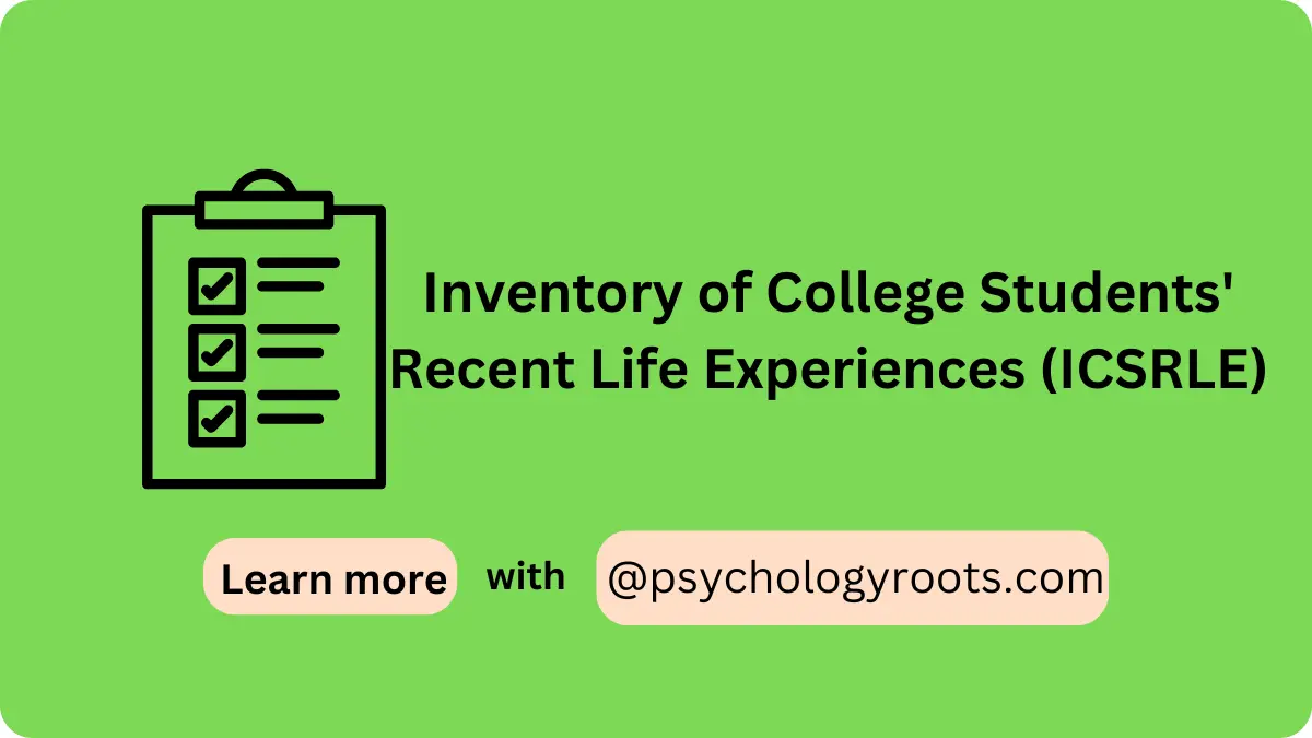 Inventory of College Students' Recent Life Experiences (ICSRLE)