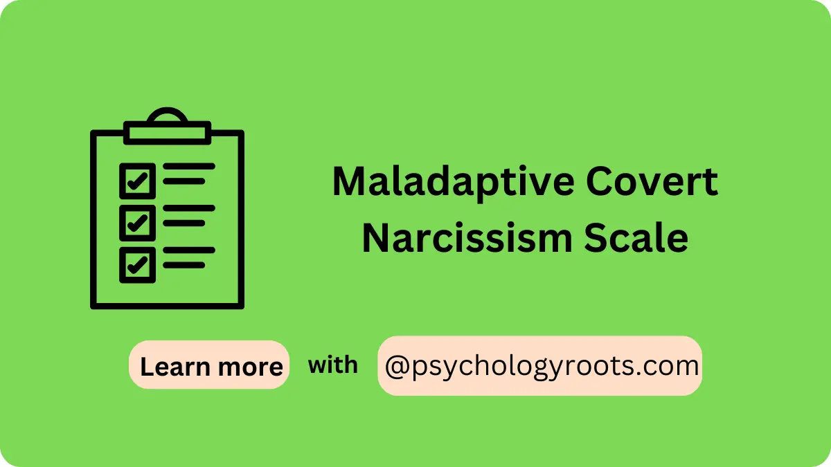 Maladaptive Covert Narcissism Scale