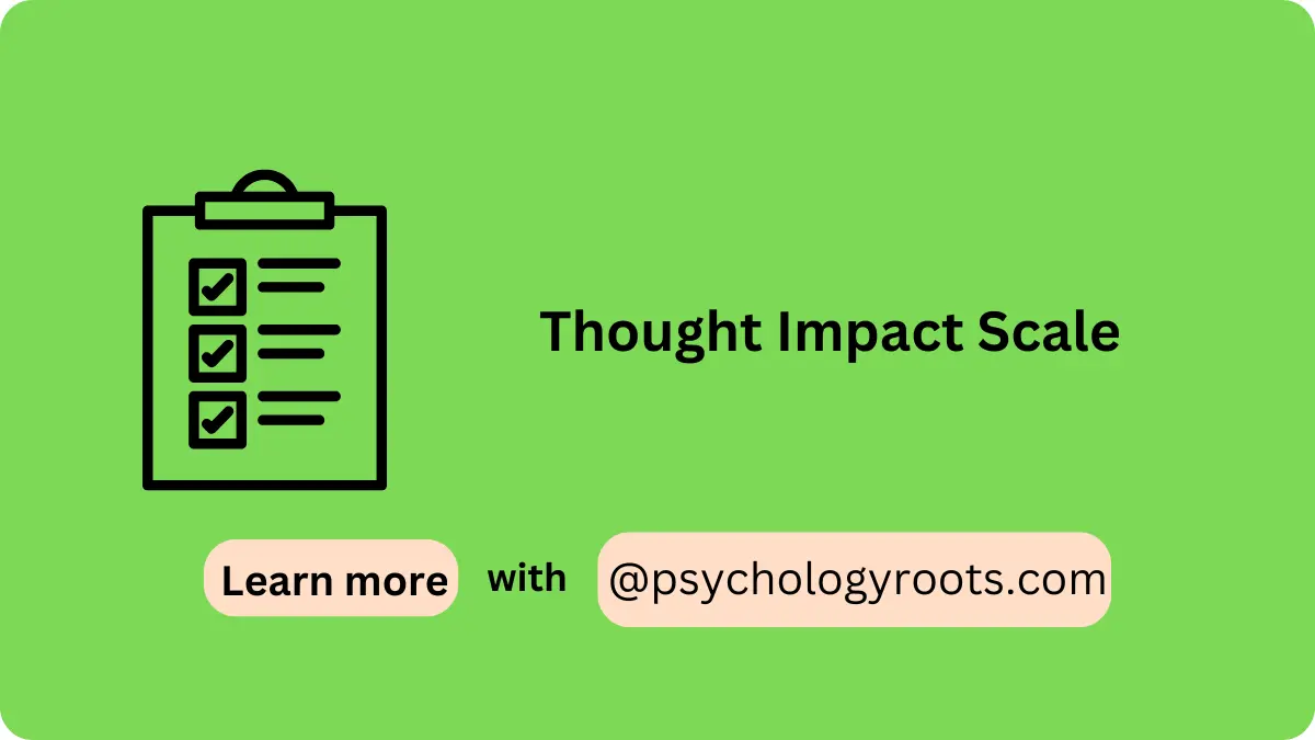 Thought Impact Scale