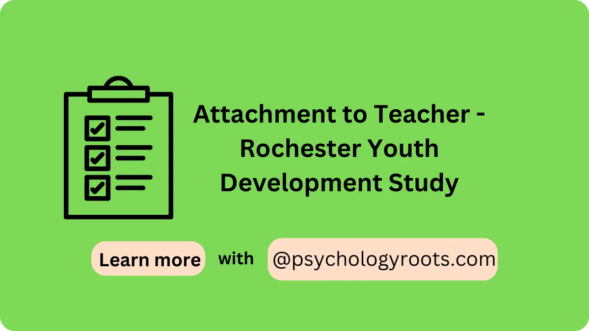 Attachment to Teacher - Rochester Youth Development Study