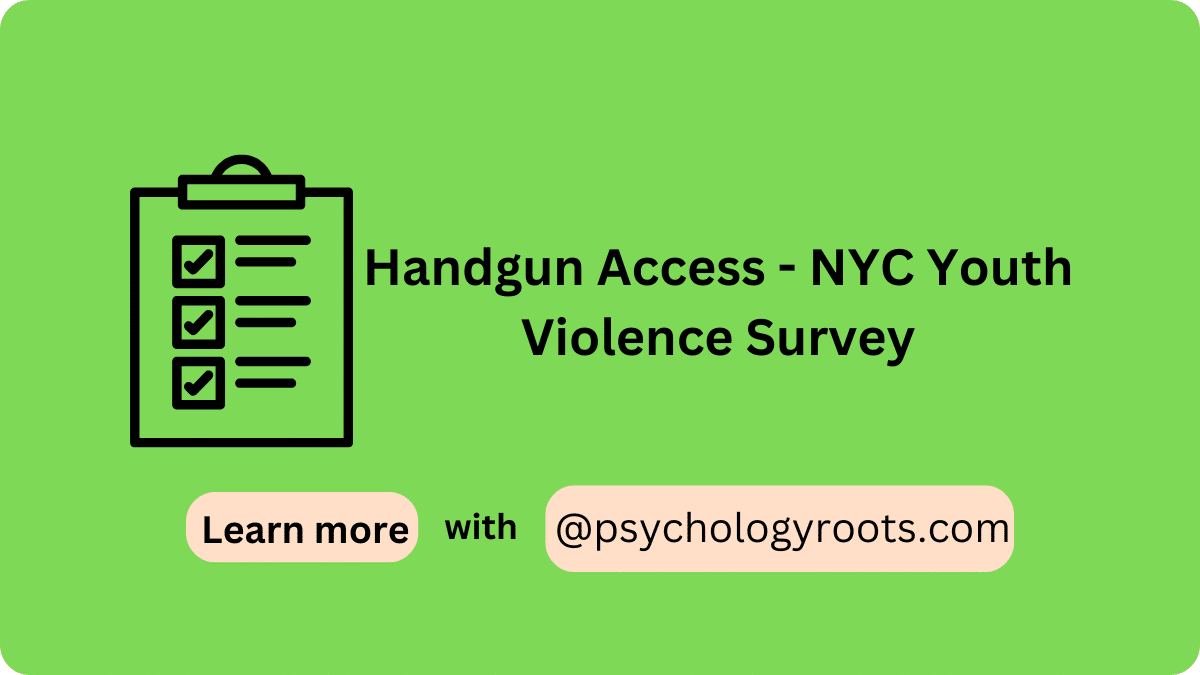 Handgun Access - NYC Youth Violence Survey