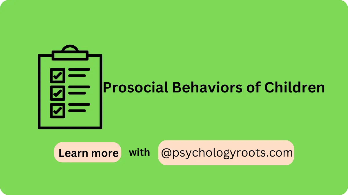 Prosocial Behaviors of Children