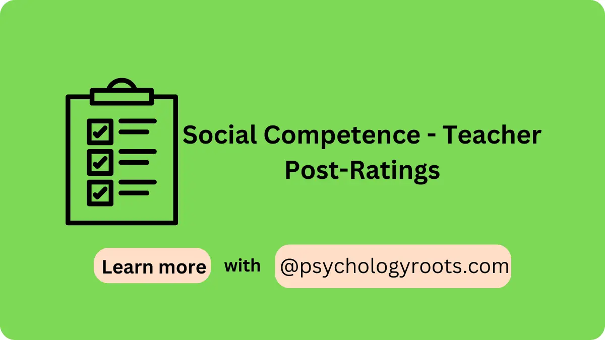 Social Competence - Teacher Post-Ratings