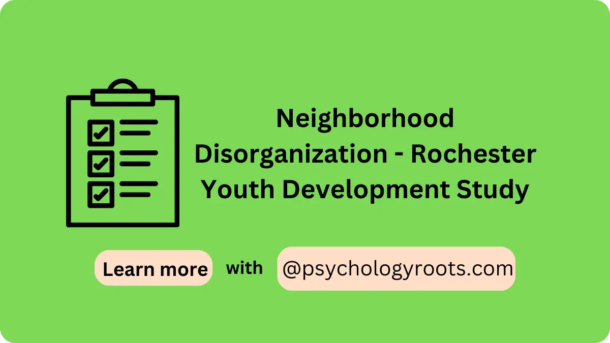 Neighborhood Disorganization - Rochester Youth Development Study