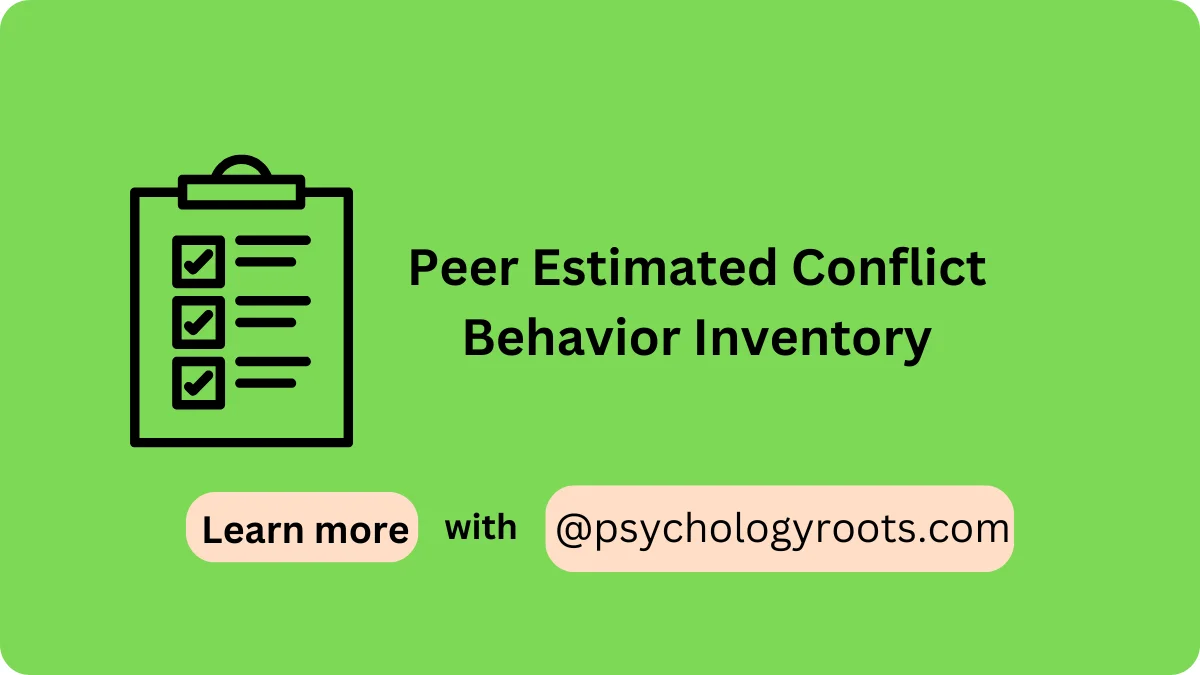 Peer Estimated Conflict Behavior Inventory