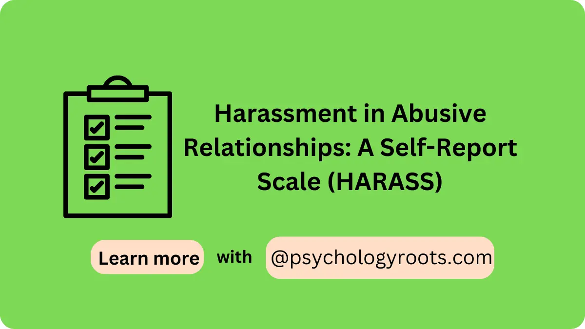 Harassment in Abusive Relationships: A Self-Report Scale (HARASS)