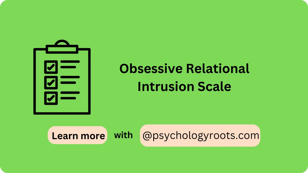 Obsessive Relational Intrusion Scale