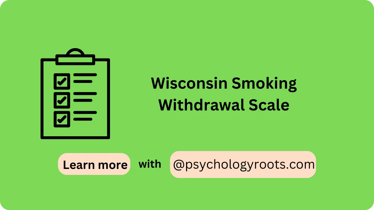 Wisconsin Smoking Withdrawal Scale