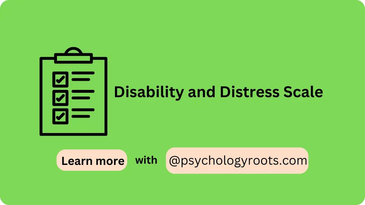 Disability and Distress Scale