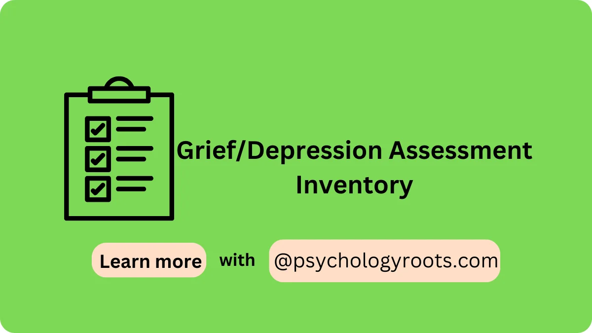 Grief/Depression Assessment Inventory