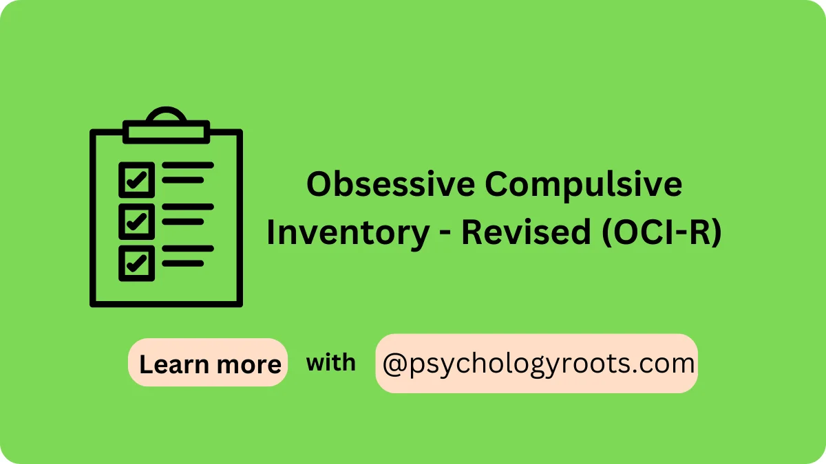 Obsessive Compulsive Inventory - Revised (OCI-R)